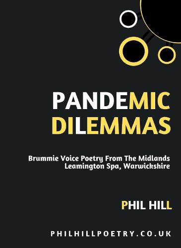 Pandemic Dilemmas
