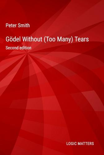 Gödel Without (Too Many) Tears