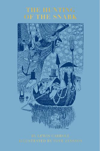 The Hunting of the Snark by Lewis Carroll