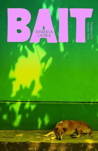 Bait by Eugenia Ladra