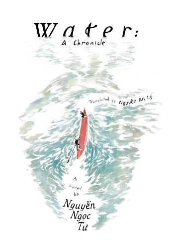 Water: A chronicle
