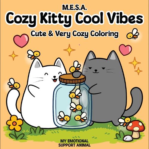 Cozy Kitty Cool Vibes: Cute & Very Cozy Colouring