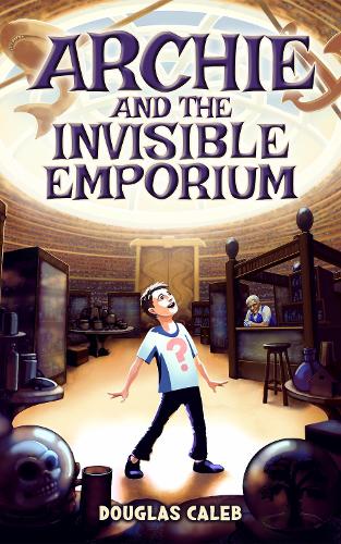 Archie & The Invisible Emporium