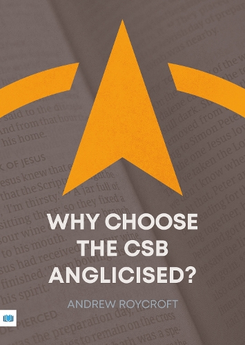 Why Choose the CSB Anglicised?