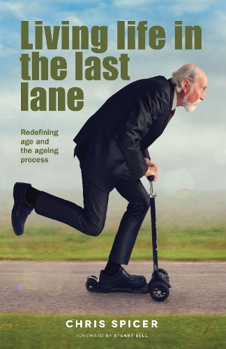 Living Life in the Last Lane