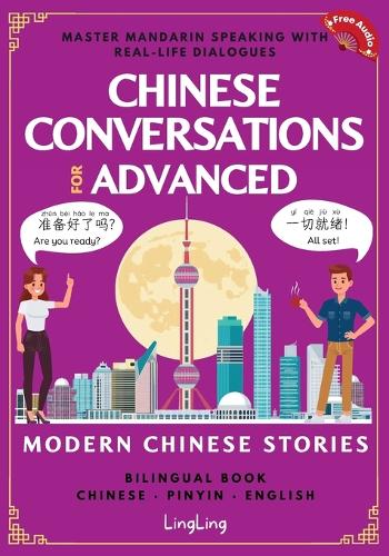 Chinese Conversations for Advanced