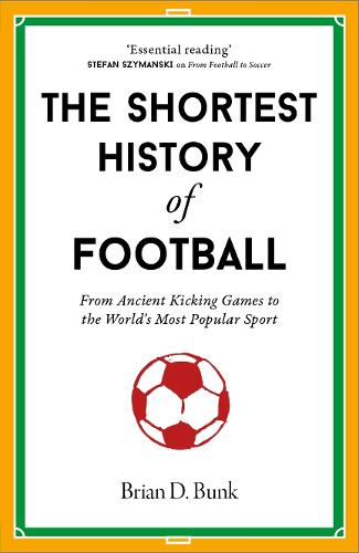The Shortest History of Football