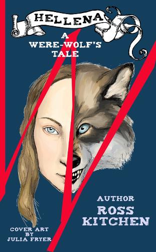 Hellena, A Werewolf's Tale