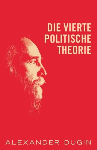 Die Vierte Politische Theorie