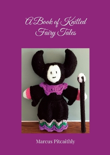 A Book of Knitted Fairy Tales