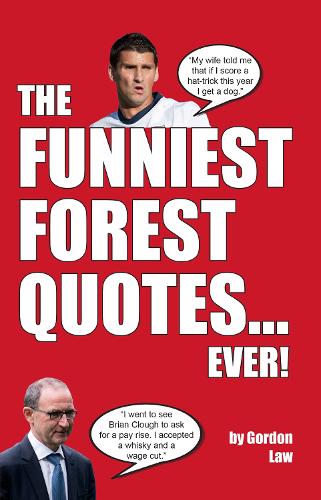 The Funniest Forest Quotes... Ever!