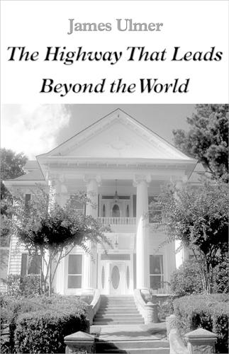 The Highway That leads Beyond the World
