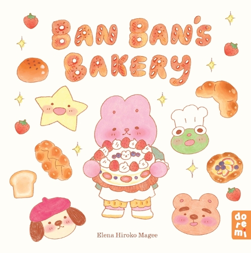 Ban Ban's Bakery by Elena Hiroko Magee