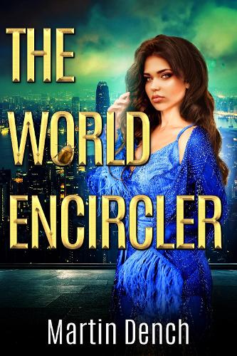 The World-Encircler