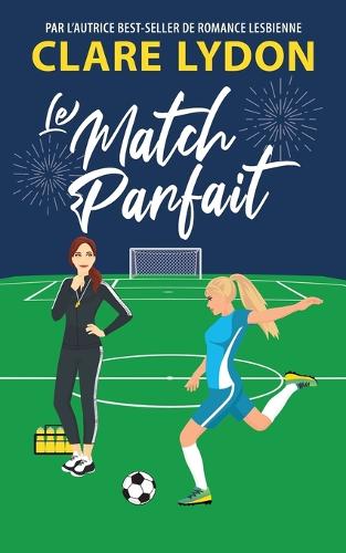 Le Match Parfait