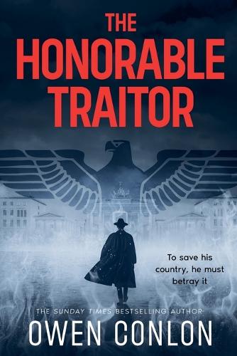 The Honorable Traitor