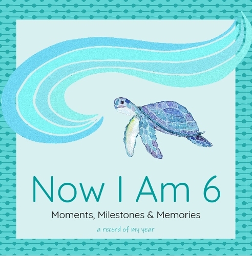 Now I Am 6