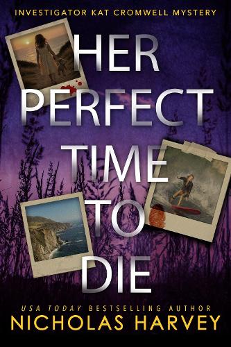 Her Perfect Time To Die