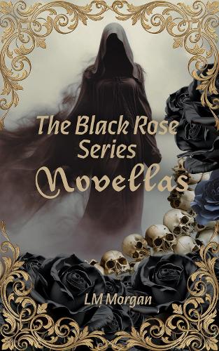The Black Rose series novellas