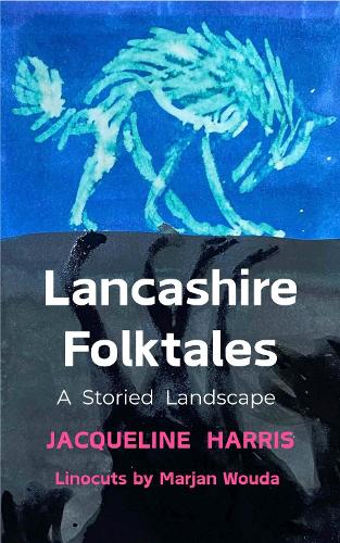 Lancashire Folktales