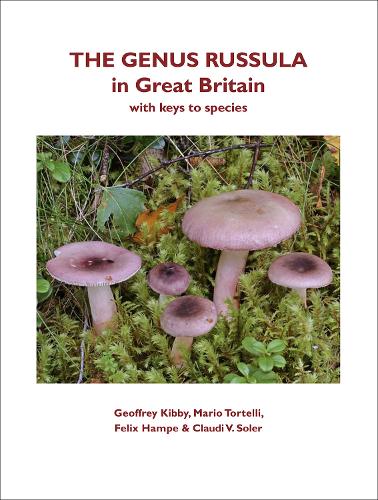 The Genus Russula in Great Britain
