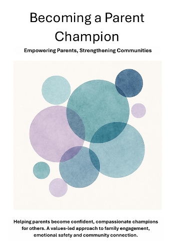 Becoming a Parent Champion