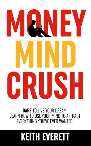 Money Mind Crush