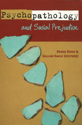 Psychopathology and Social Prejudice