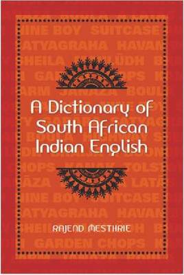 A dictionary of South African Indian English