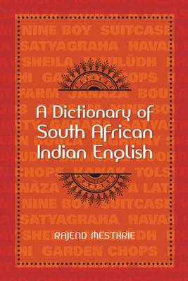 A dictionary of South African Indian English