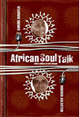African soul talk - when politics is not enough