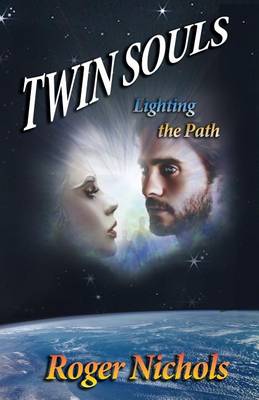 Twin Souls - Lighting the Path