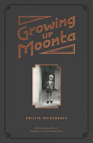 Growing Up Moonta