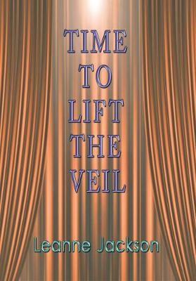 Time to Lift the Veil