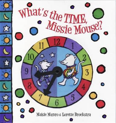 What's the Time, Missie Mouse?