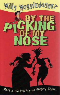 By the Picking of My Nose