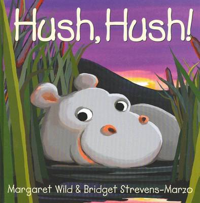 Hush, Hush!