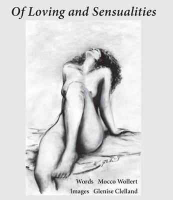 Of Loving and Sensualities