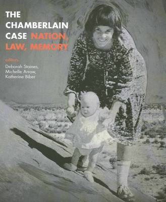 The Chamberlain Case- Nation, Law, Memory