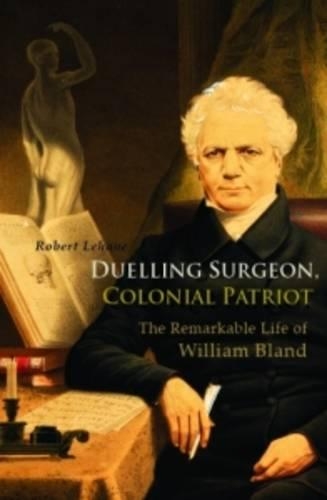Duelling Surgeon, Colonial Patriot