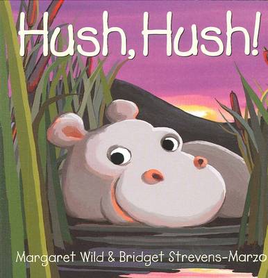 Hush, Hush!