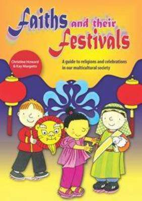 Faiths and Their Festivals