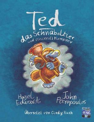 Ted Das Schnabeltier Und (teilzeit) Klempner