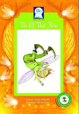 Pick-a-WooWoo: The Elf That Flew