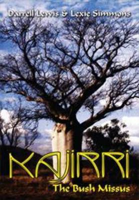 Kajirri the Bush Missus