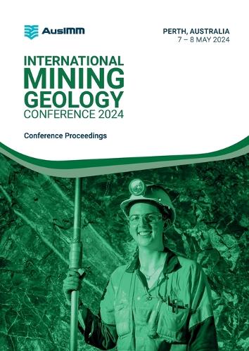 International Mining Geology Conference 2024 Proceedings By Ausimm | Foyles