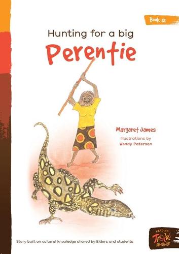 Hunting For A Big Perentie