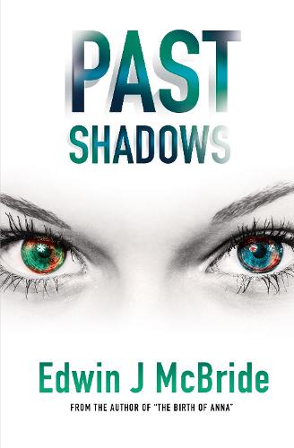 Past Shadows