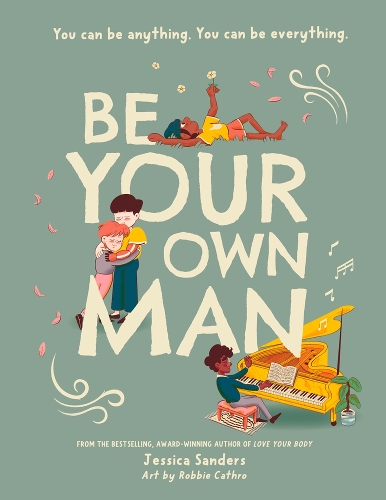 Be Your Own Man   Paperback