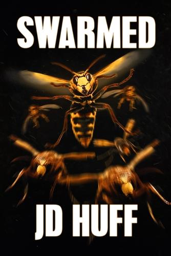 Swarmed